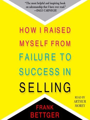cover image of How I Raised Myself From Failure to Success in Selling